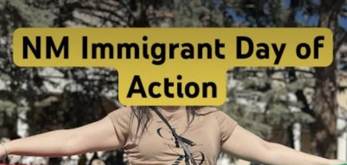 NM Immigrant Day of Action